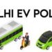 Delhi’s EV Policy 2.0 eyes 95% new registrations as EVs by 2027